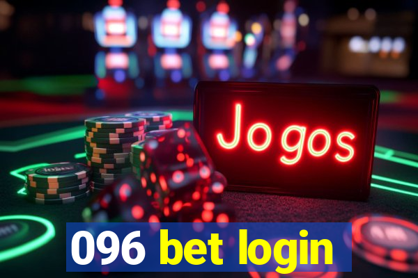 096 bet login